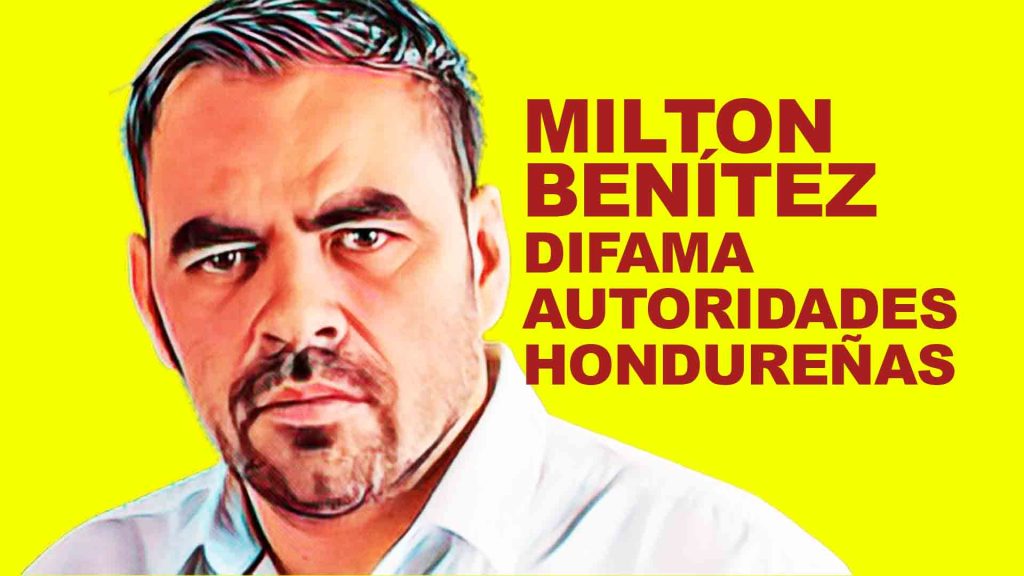 Periodista Milton Benítez fomentó caravanas de migrantes Periodista Milton Benítez fomentó caravanas de migrantes